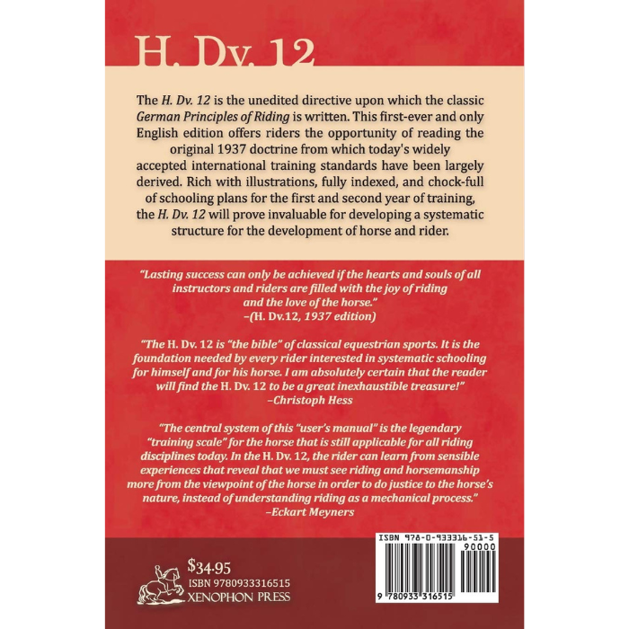 H. DV. 12 German Cavalry Manual: Training the Horse &amp; Rider