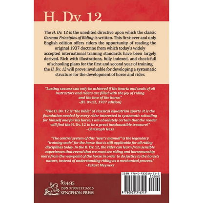 H. DV. 12 German Cavalry Manual: Training the Horse &amp; Rider